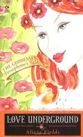 Love Underground: Persephone's Tale (The Goddesses #1) by Alicia Fields