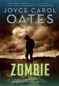 Zombie by Joyce Carol Oates