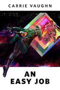 An Easy Job (Graff #2) by Carrie Vaughn