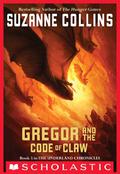 Gregor and the Code of Claw by Suzanne Collins