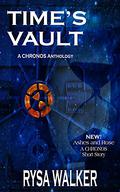 Time's Vault by Rysa Walker
