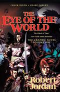 The Eye of the World: The Graphic Novel, Volume One (The Wheel of Time - Graphic Novels #1) by Chase Conley