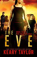The Eve by Keary Taylor