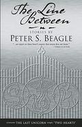 The Line Between by Peter S. Beagle