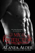 My Protector by Alanea Alder
