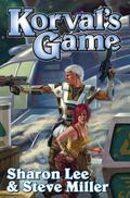 Korval's Game by Sharon Lee, Steve Miller