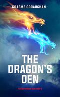 The Dragon's Den (Metaframe War #3) by Graeme Rodaughan