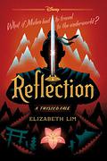 Reflection  (Twisted Tales) by Elizabeth Lim