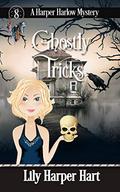 Ghostly Tricks by Lily Harper Hart