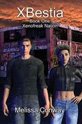 XBestia (Xenofreak Nation #1) by Melissa Conway