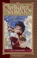 Wonder Woman: The True Amazon by Jill Thompson
