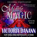 Midlife Magic by Victoria Danann