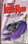 The Long Run (The Continuing Time #2) by Daniel Keys Moran