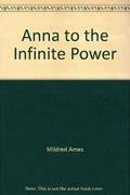 Anna to the Infinite Power by Mildred Ames