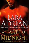 A Taste of Midnight by Lara Adrian
