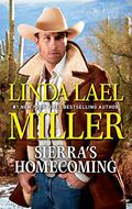 Sierra's Homecoming by Linda Lael Miller