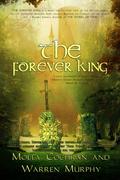 The Forever King (Forever King #1) by Molly Cochran