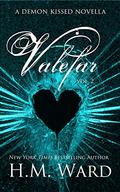 Valefar Vol. 2 by H.M. Ward