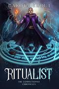 Ritualist by Dakota Krout