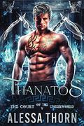 Thanatos by Alessa Thorn