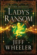 Lady's Ransom by Jeff Wheeler