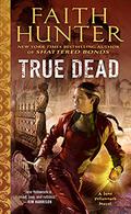 True Dead by Faith Hunter