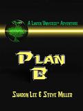 Plan B by Sharon Lee, Steve Miller