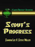 Scout's Progress by Sharon Lee, Steve Miller