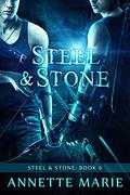 Steel & Stone Companion Collection by Annette Marie