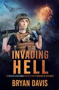 Invading Hell (The Oculus Gate #2) by Bryan Davis