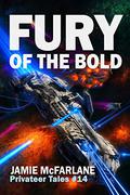 Fury of the Bold by Jamie McFarlane