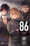 86—EIGHTY-SIX, Vol. 8: Gun Smoke on the Water (86 Novel #8) by Asato Asato