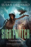 Sightwitch (The Witchlands #2.5) by Susan Dennard