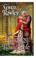 Gawain (Knights Of The Round Table #3) by Gwen Rowley