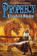 Prophecy: Child of Earth by Elizabeth Haydon