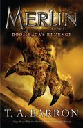 Doomraga's Revenge (Merlin #7) by T.A. Barron