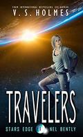 Travelers (Nel Bently #1) by V.S. Holmes