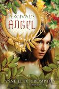 Percival's Angel (Merlin's Harp #3) by Anne Eliot Crompton