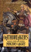 Oathbreakers by Mercedes Lackey