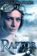 Raptor by Lindsay Buroker
