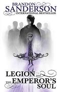 Legion and the Emperor's Soul by Brandon Sanderson