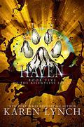 Haven (Relentless #5) by Karen Lynch