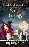 Wicked Ghosts by Lily Harper Hart
