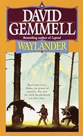 Waylander by David Gemmell