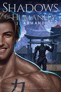 Shadows of Humanity (The Immortal Coil #2) by J. Armand