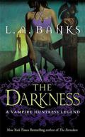 The Darkness by L.A. Banks