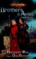 Brothers in Arms (Dragonlance: Raistlin Chronicles #2) by Don Perrin
