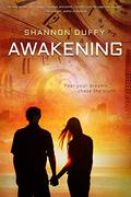 Awakening by Shannon Duffy