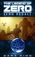 Zero Recall by Sara King