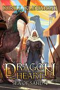 Sea of Sand (Dragon Heart #4) by Kirill Klevanski